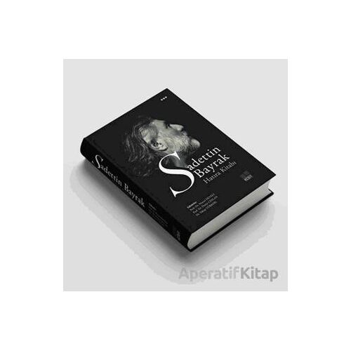 Sadettin Bayrak Hatıra Kitabı - Kollektif - Kesit Yayınları