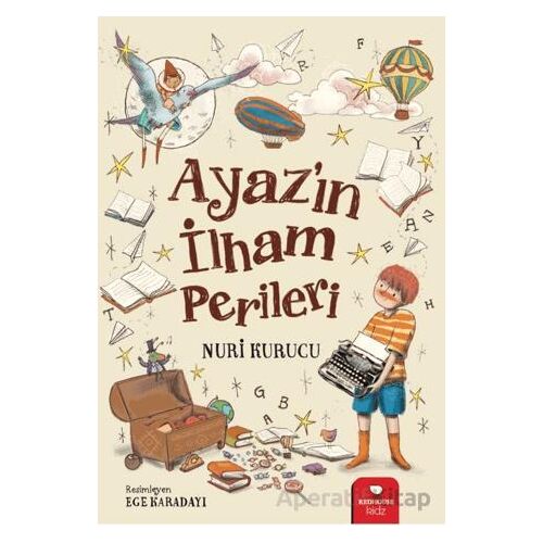 Ayazın İlham Perileri - Nuri Kurucu - Redhouse Kidz Yayınları