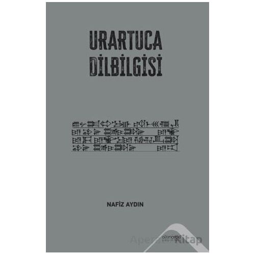 Urartuca Dilbilgisi - Nafiz Aydın - Altınordu Yayınları