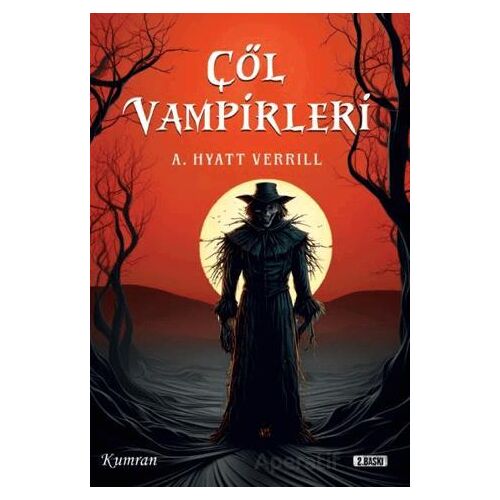 Çöl Vampirleri - Alpheus Hyatt Verrıll - Kumran Yayınları