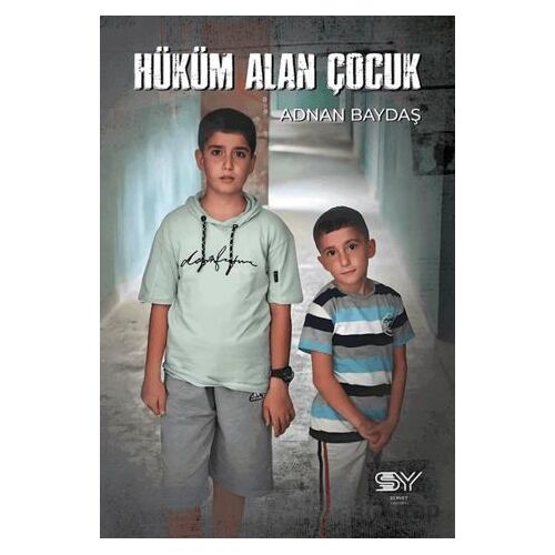 Hüküm Alan Çocuk - Adnan Baydaş - Servet Yayınevi