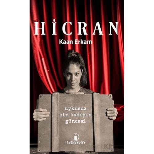 Hicran - Kaan Erkam - İskenderiye Yayınları