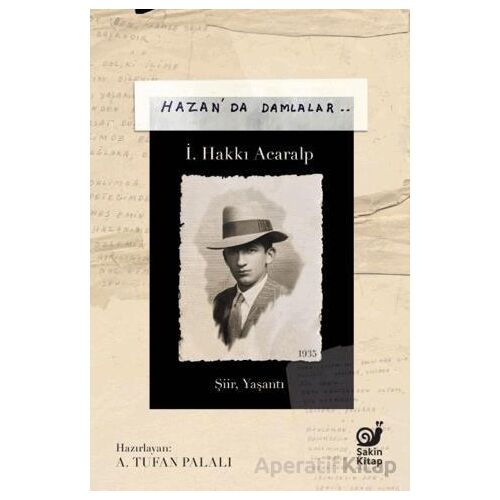 Hazan’da Damlalar - A. Tufan Palalı - Sakin Kitap