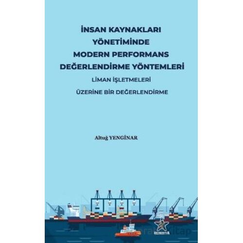 İnsan Kaynakları Yönetiminde Modern Performans Değerlendirme Yöntemleri