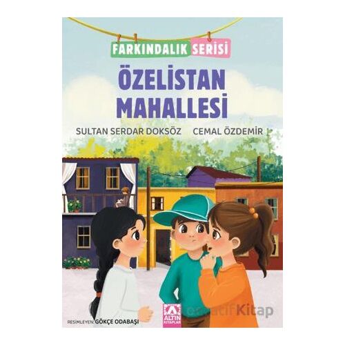 Özalistan Mahallesi - Sultan Serdar Doksöz - Altın Kitaplar