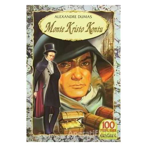 Monte Kristo Kontu - Alexandre Dumas - Özyürek Yayınları