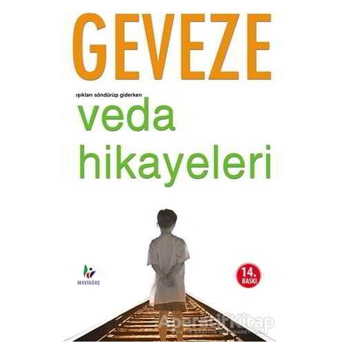 Veda Hikayeleri - Geveze - Mavi Ağaç Yayınları