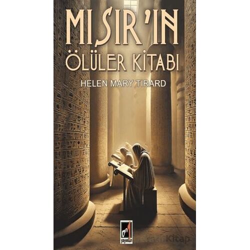 Mısır’ın Ölüler Kitabı - Helen Mary Tirard - Onbir Yayınları
