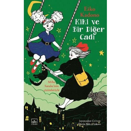 Kiki ve Bir Diğer Cadı - Eiko Kadono - İthaki Yayınları