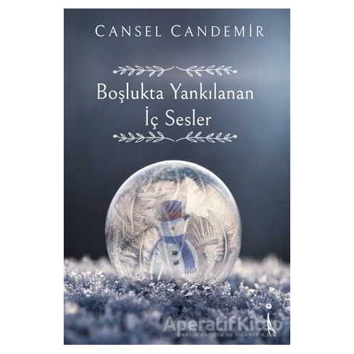 Boşlukta Yankılanan İç Sesler - Cansel Candemir - İkinci Adam Yayınları