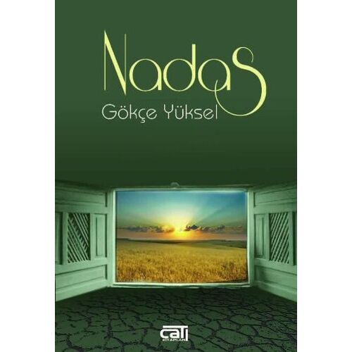 Nadas - Gökçe Yüksel - Çatı Kitapları