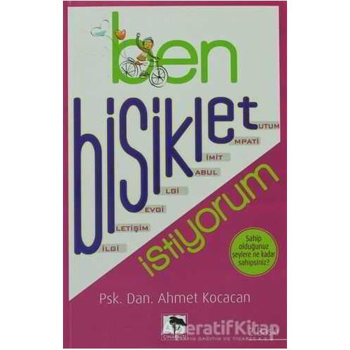 Ben Bisiklet İstiyorum - Ahmet Kocacan - Çınaraltı Yayınları