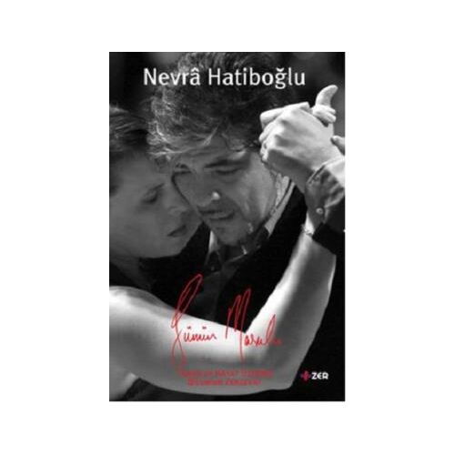 Günün Marulu - Nevra Hatipoğlu - Zer Yayınları