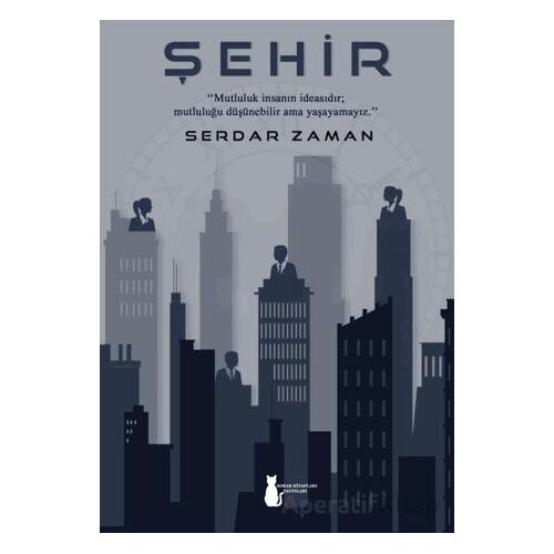 Şehir - Serdar Zaman - Sokak Kitapları Yayınları