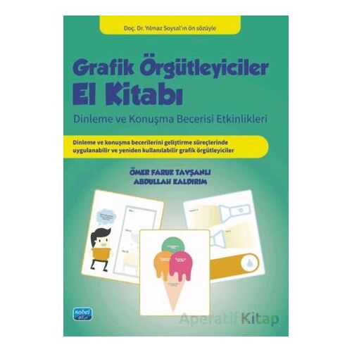 Grafik Örgütleyiciler El Kitabı - Abdullah Kaldırım - Nobel Akademik Yayıncılık
