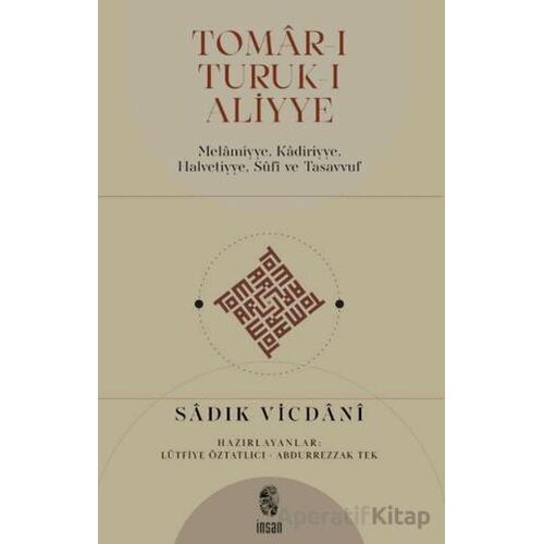 Tomar-ı Tutuk-ı Aliyye - Sadık Vicdani - İnsan Yayınları
