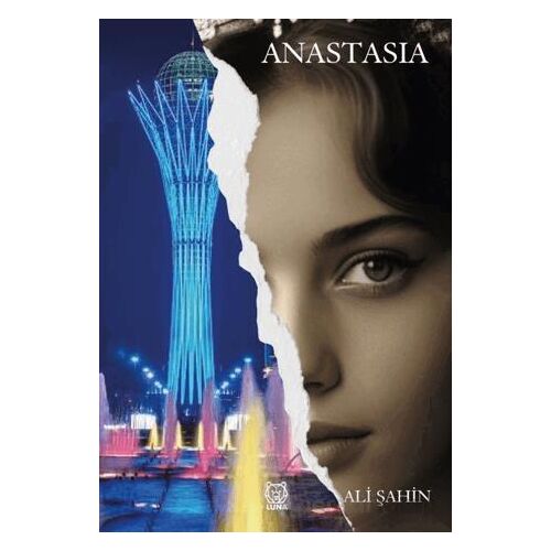Anastasia - Ali Şahin - Luna Yayınları