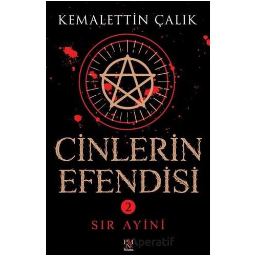 Cinlerin Efendisi 2 – Sır Ayini - Kemalettin Çalık - Panama Yayıncılık