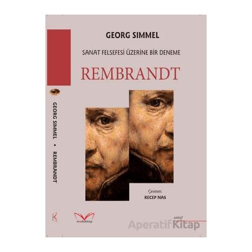 Rembrandt Sanat Felsefesi Üzerine Bir Deneme - Georg Simmel - Medakitap Yayınları