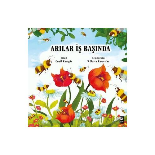 Arılar İş Başında - Cemil Karagöz - Bilgi Yayınevi