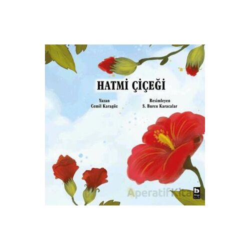 Hatmi Çiçeği - Cemil Karagöz - Bilgi Yayınevi