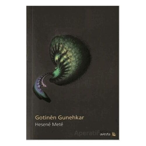 Gotinen Gunehkar - Hesene Mete - Avesta Yayınları
