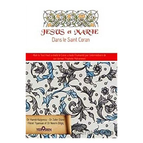 Jesus et Marie - Hamdi Kalyoncu - Yediveren Yayınları