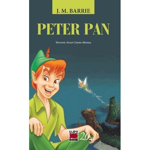 Peter Pan - James Matthew Barrie - Elips Kitap