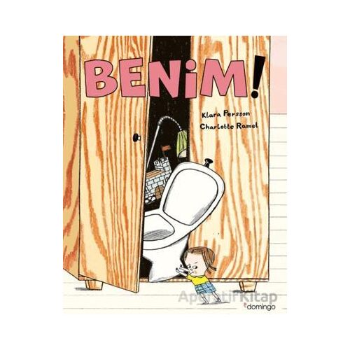 Benim! - Klara Persson - Domingo Yayınevi