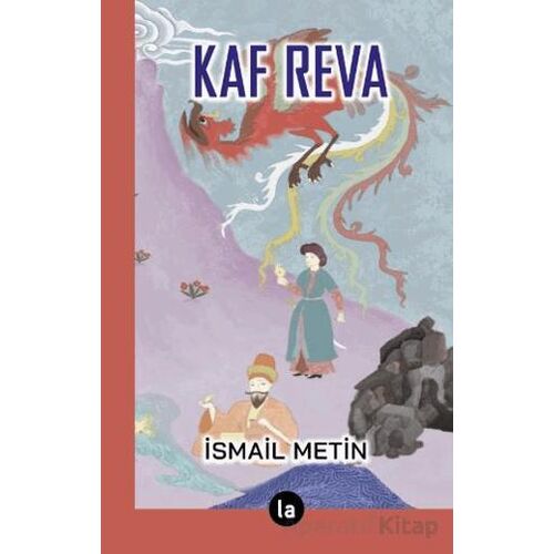 Kaf Reva - İsmail Metin - La Kitap