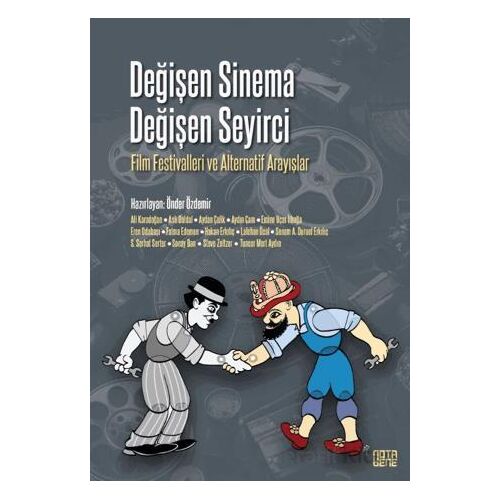 Değişen Sinema Değişen Seyirci - Kolektif - Nota Bene Yayınları