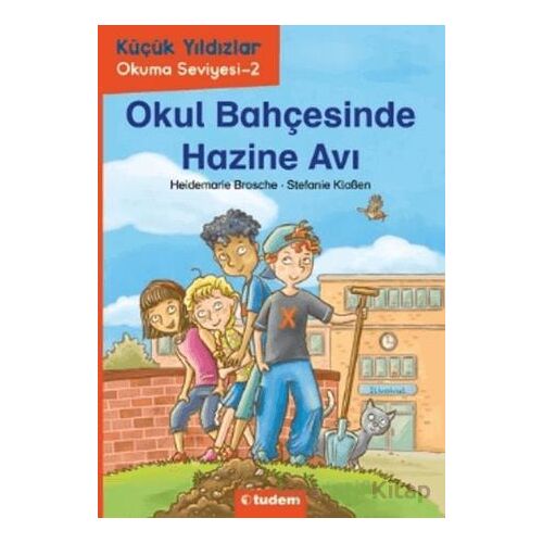 Okul Bahçesinde Hazine Avı - Heidemarie Brosche - Tudem Yayınları
