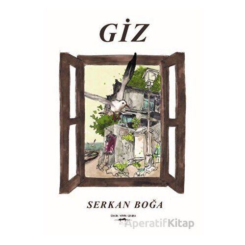 Giz - Serkan Boğa - Sokak Kitapları Yayınları