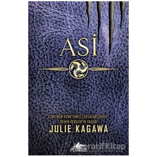 Asi - Julie Kagawa - Pegasus Yayınları