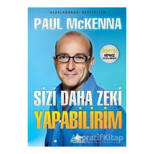 Sizi Daha Zeki Yapabilirim - Paul Mckenna - Pegasus Yayınları