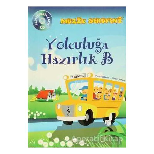 Müzik Serüveni Yolculuğa Hazırlık B - Övünç Yaman - Porte Müzik Eğitim Merkezi