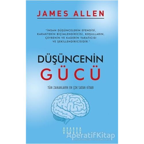 Düşüncenin Gücü - James Allen - Mahzen Yayıncılık