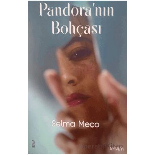 Pandora’nın Bohçası - Selma Meço - Kavim Yayıncılık