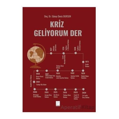 Kriz Geliyorum Der - Günay Deniz Dursun - Gazi Kitabevi