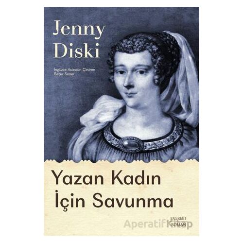 Yazan Kadın İçin Savunma - Jenny Diski - Everest Yayınları