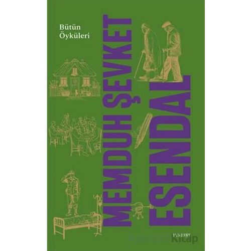 Memduh Şevket Esendal Bütün Öyküleri - Memduh Şevket Esendal - Everest Yayınları