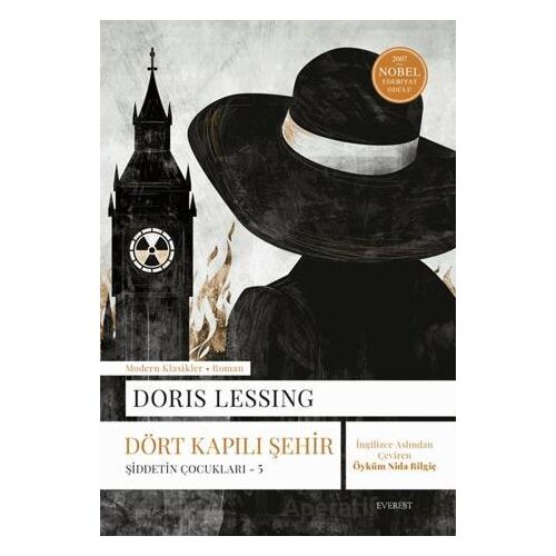 Şiddetin Çocukları 5 - Dört Kapılı Şehir - Doris Lessing - Everest Yayınları