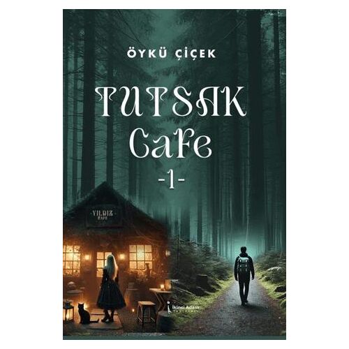 Tutsak Cafe 1 - Öykü Çiçek - İkinci Adam Yayınları