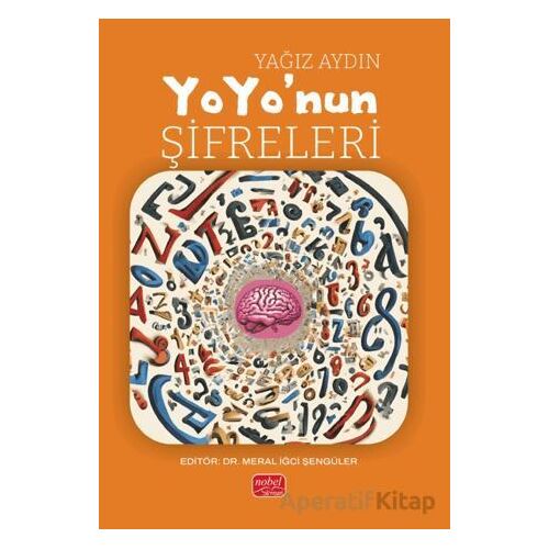 YoYo’nun Şifreleri - Yağız Aydın - Nobel Bilimsel Eserler