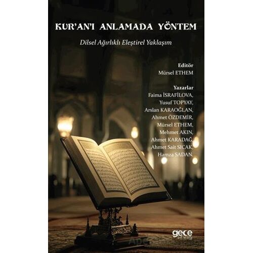 Kur’an’ı Anlamada Yöntem - Kolektif - Gece Kitaplığı