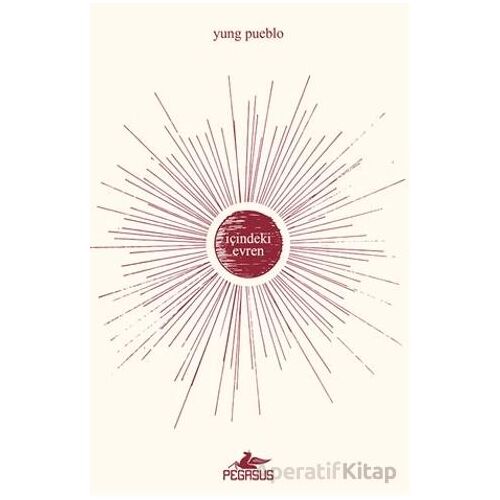 İçindeki Evren - Yung Pueblo - Pegasus Yayınları