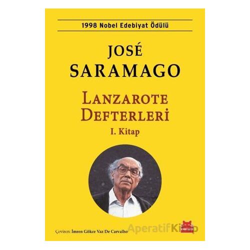 Lanzarote Defterleri 1.Kitap - Jose Saramago - Kırmızı Kedi Yayınevi