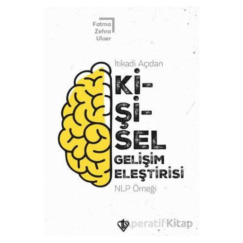 İtikadi Açıdan Kişisel Gelişim Eleştirisi NLP Örneği