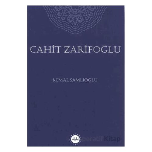 Cahit Zarifoğlu - Kemal Şamlıoğlu - Diyanet İşleri Başkanlığı