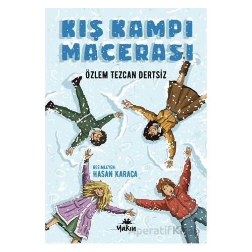 Kış Kampı Macerası - Özlem Tezcan Dertsiz - Yakın Kitabevi